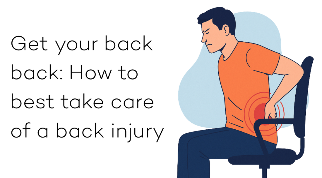 Get your back back: How to best take care of a back injury