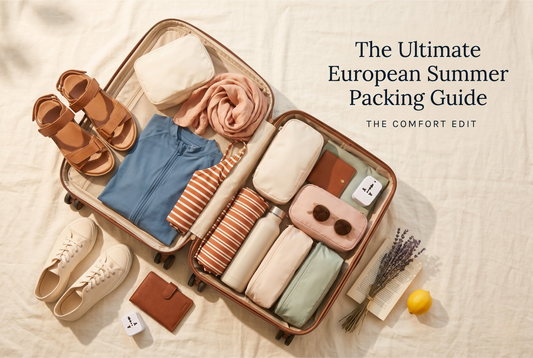 Ultimate Packing Guide for Your Most Comfortable European Summer Holiday Ever